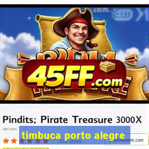 timbuca porto alegre